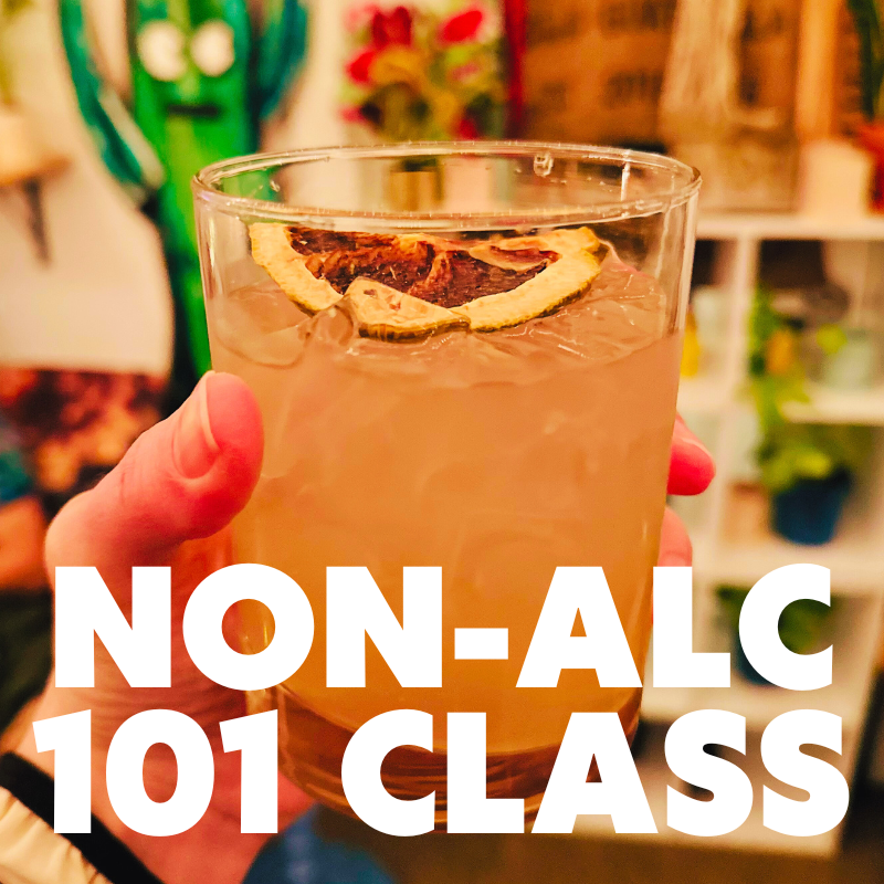 Non-Alc 101 Class with Tasting - Dec 6th, 2023